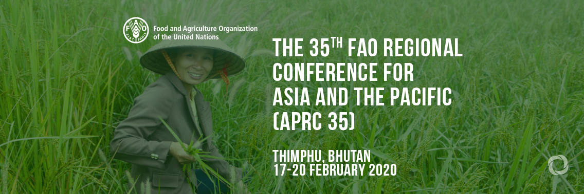 The 35th FAO Regional Conference for Asia and the Pacific (APRC 35)