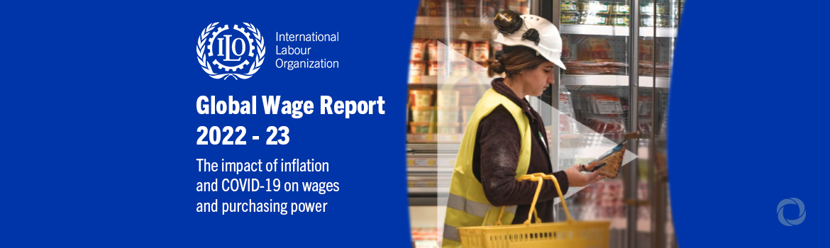 Rising inflation brings striking fall in real wages, ILO report finds