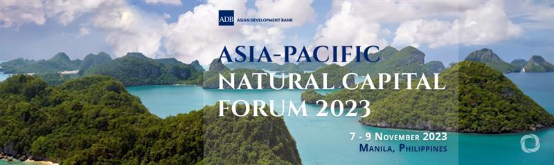 Asia-Pacific Natural Capital Forum 2023