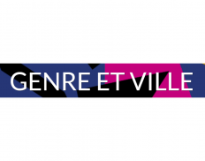 Genre et Ville/ Cities and Gen